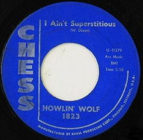 "I Ain't Superstitious" 45rpm single
