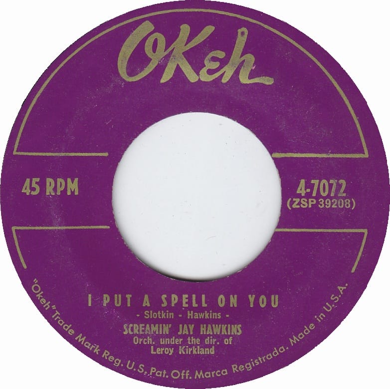 I Put A Spell on You 45 RPM Record